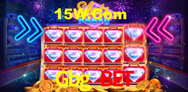 Gbg Bet,Gbg Bet Win